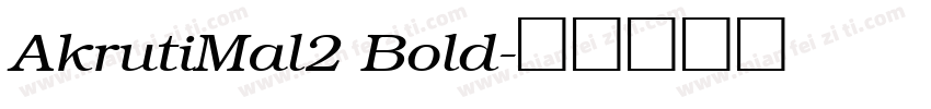 AkrutiMal2 Bold字体转换